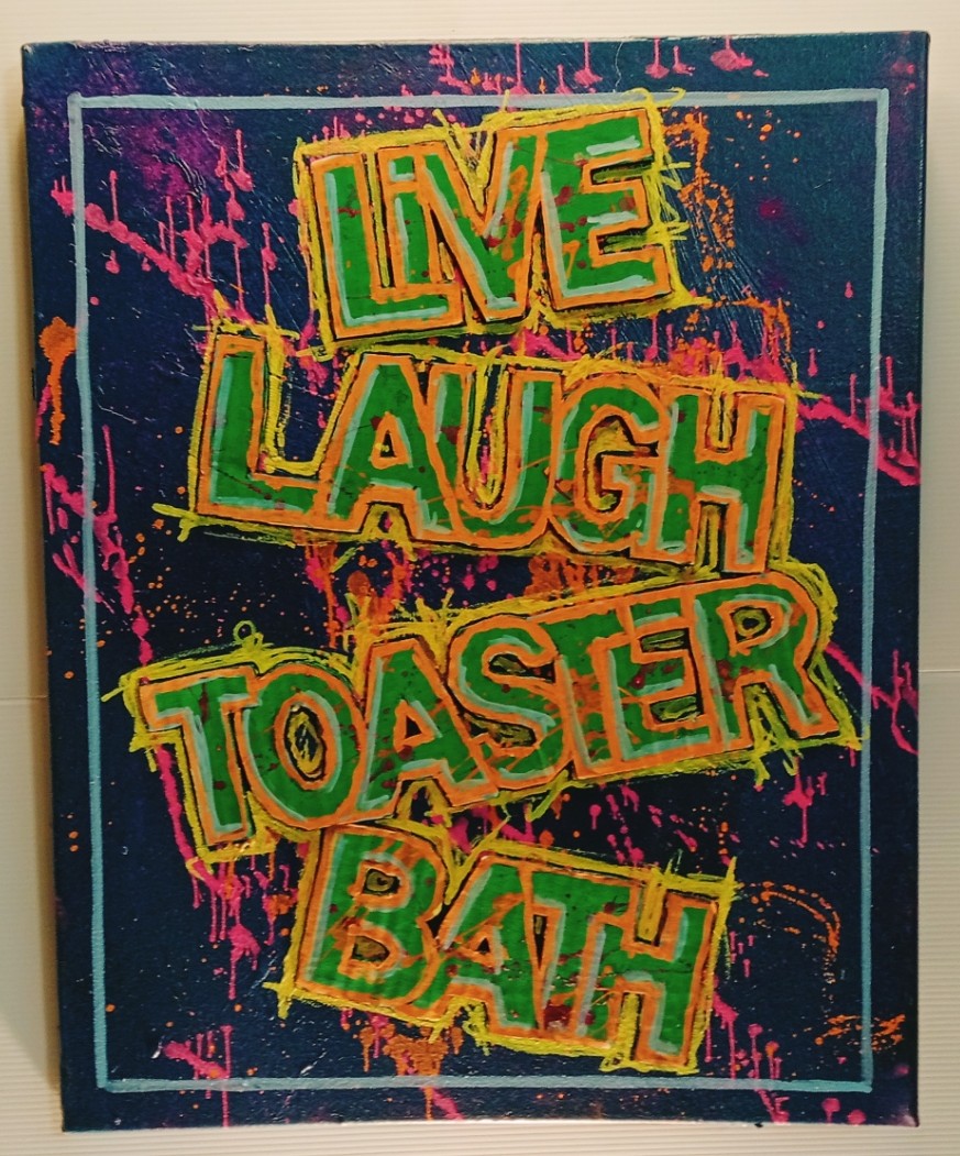 LIVE LAUGH TOASTER BATH V5