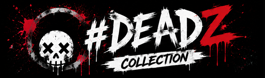 #DEADZ Collection